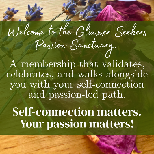Glimmer Seekers Passion Sanctuary Membership